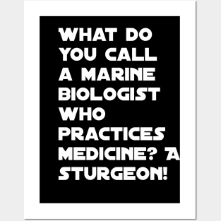 Funny marine biologist jokes Posters and Art